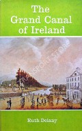The Grand Canal of Ireland by DELANY, Ruth